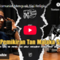 Podcast Menepis Stigma, Menggali Mutiara: Yayasan Tan Malaka Desak Pemerintah Sumbar Akui 